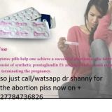 +27784736826 Dr Shany Abortion N Pills For Sale In Leslie,harding,meadowlands,zola